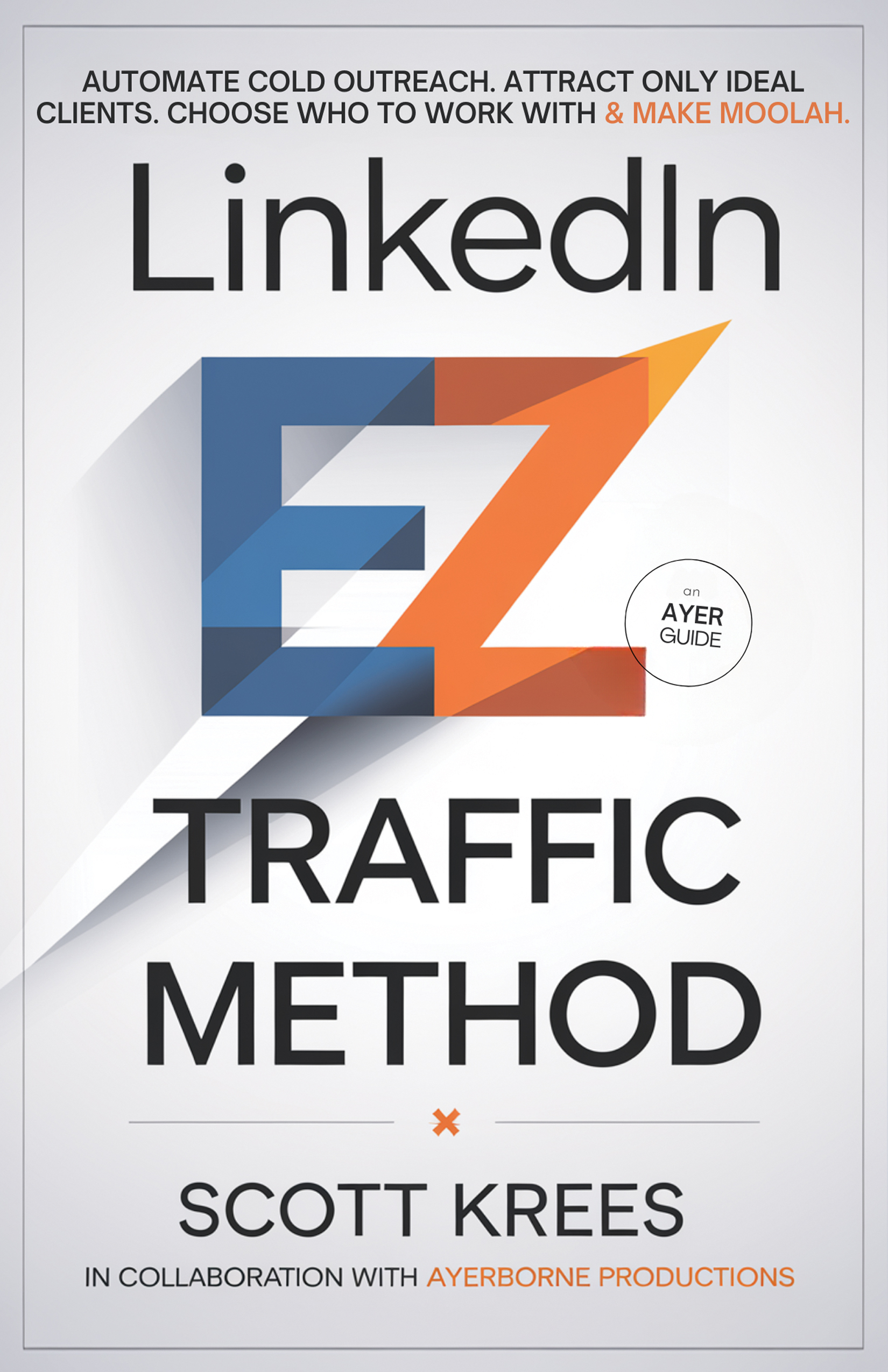 LinkedIn EZ Traffic Method book cover